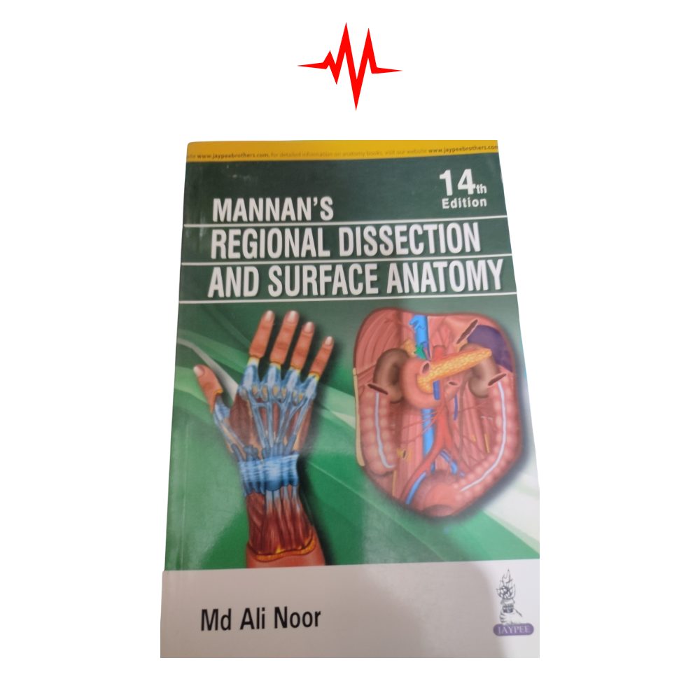 Mannan's Regional Dissection And Surface Anatomy
